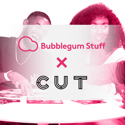 Bubblegum Stuff  x Cut Games