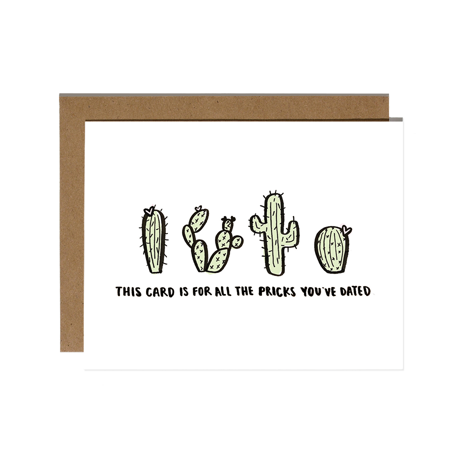 All the Pricks You've Dated Break Up Card