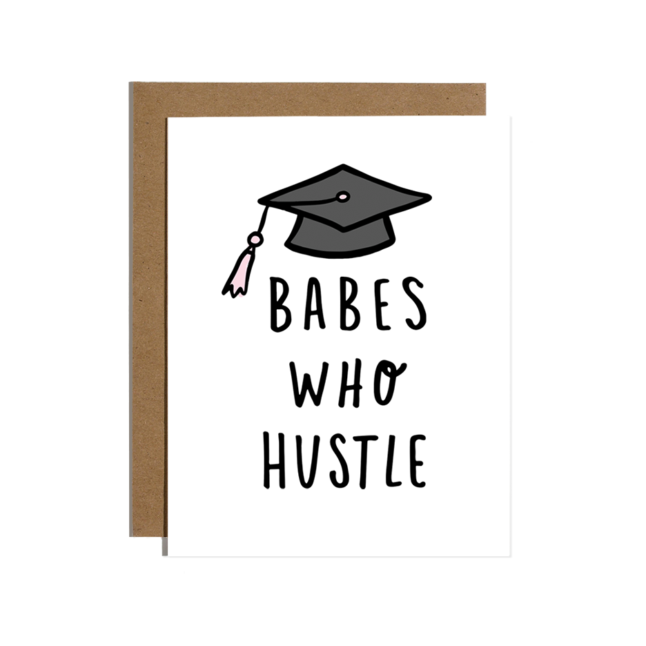 Babes Who Hustle Greeting Card