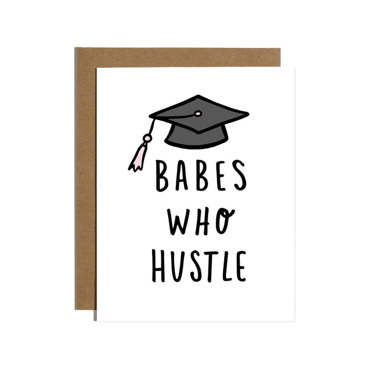 Babes Who Hustle Greeting Card