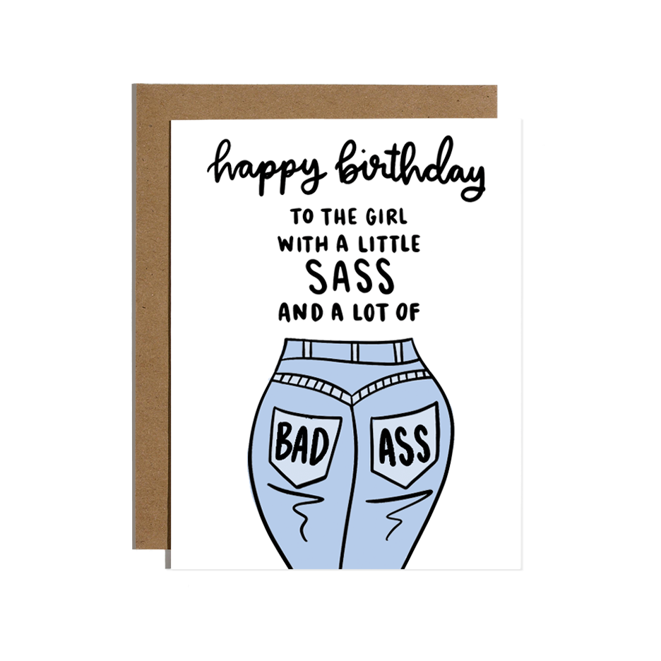 Birthday Sass Greeting Card