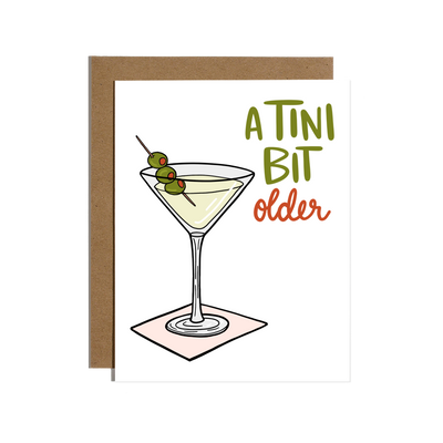 A Tini Bit Older Birthday Card