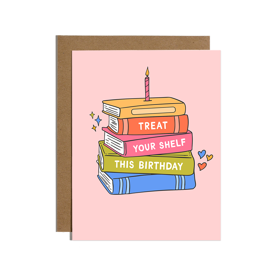 Treat Your Shelf Book-Lover Birthday Card