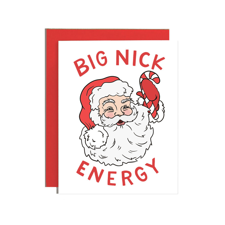 Big Nick Energy Greeting Card