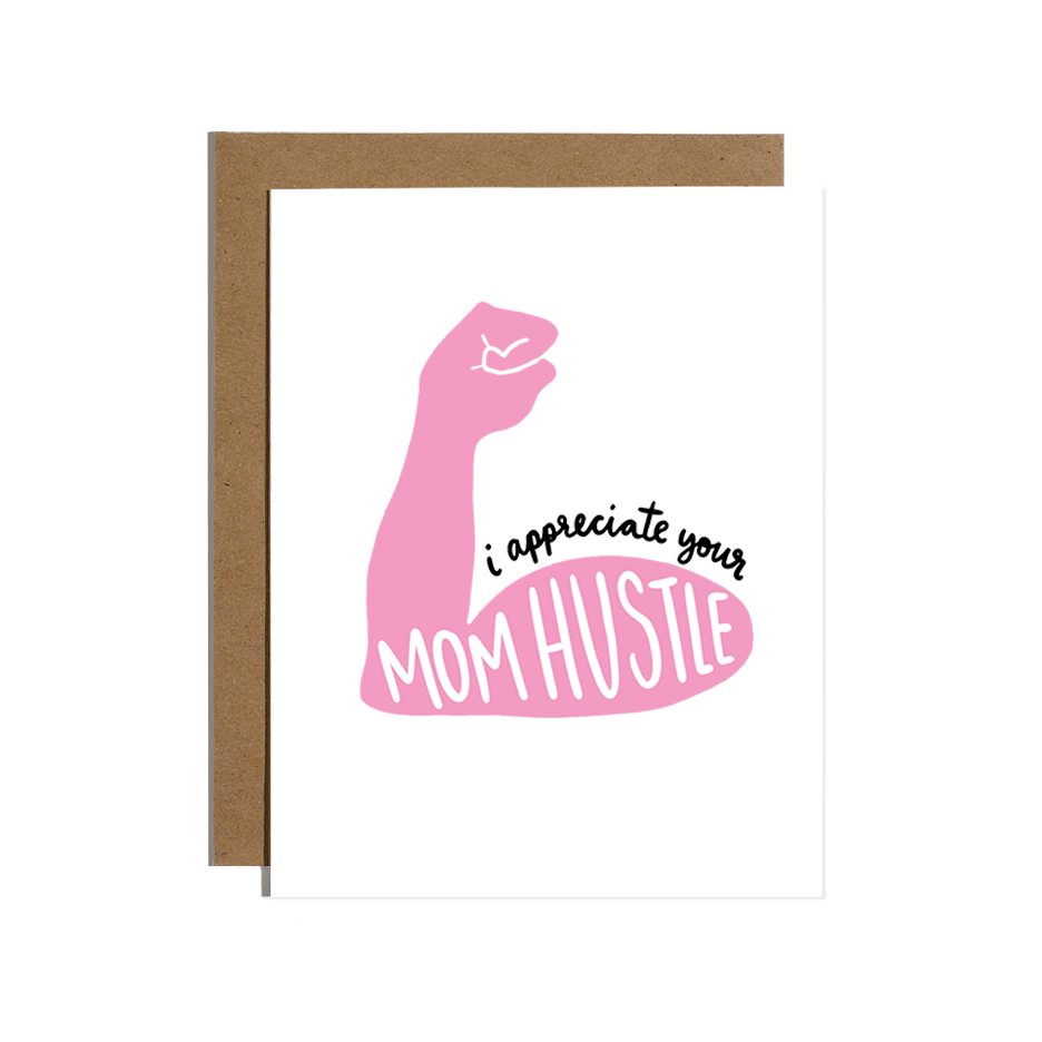 Mum Hustle Greeting Card