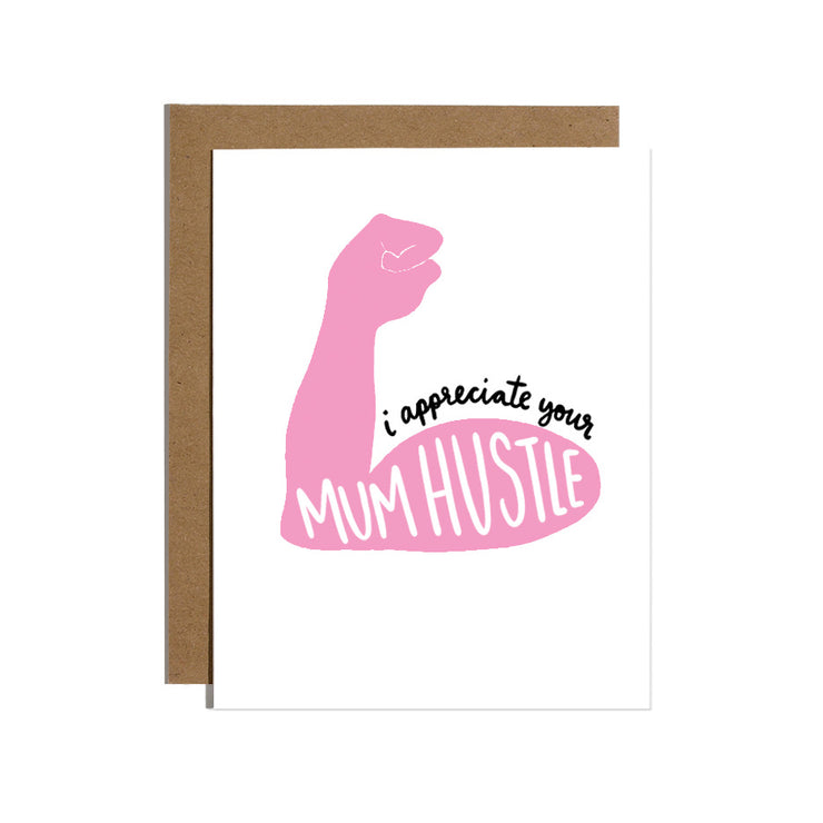 Mum Hustle Greeting Card