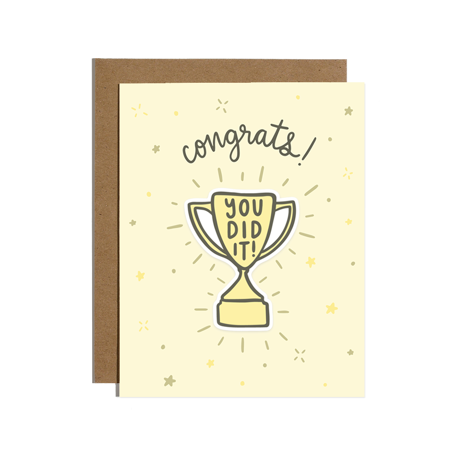 You Did it Greeting Card