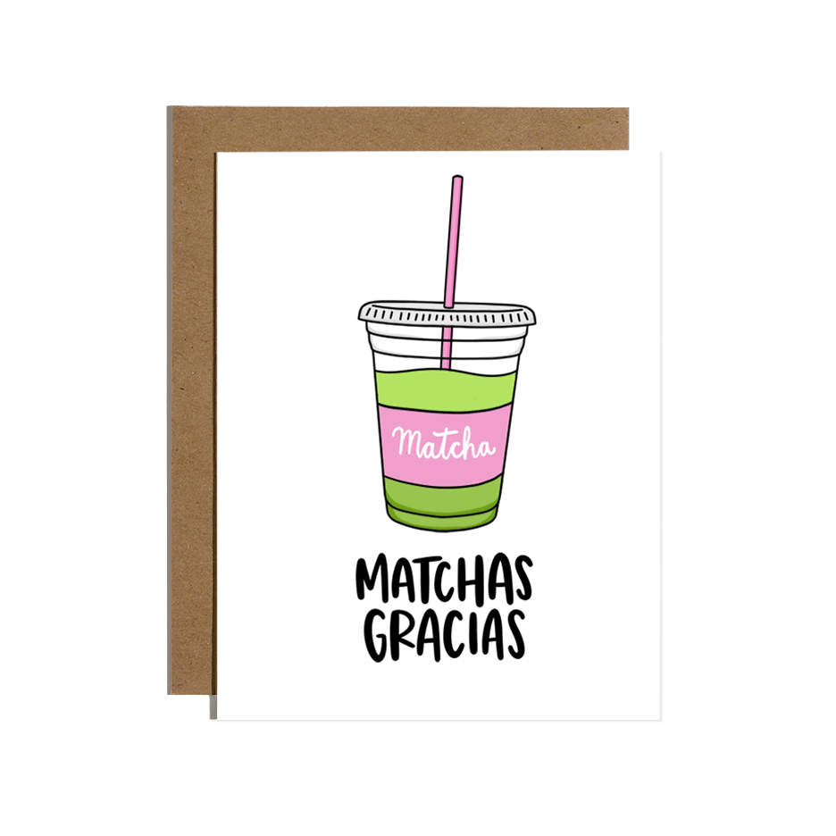 Matchas Gracias Greeting Card